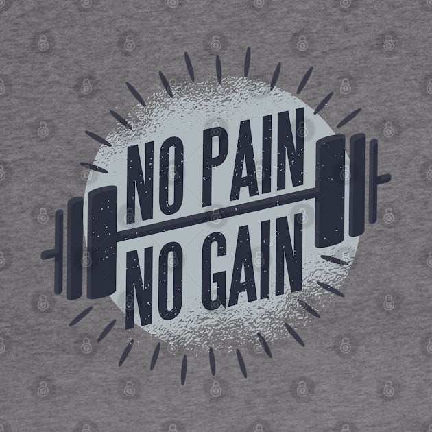 No Pain No Gain by MajorCompany